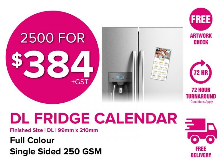 $384 for 2500 Fridge Calendar Printing $430 for 3000